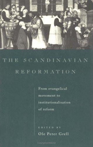 The Scandinavian Reformation
