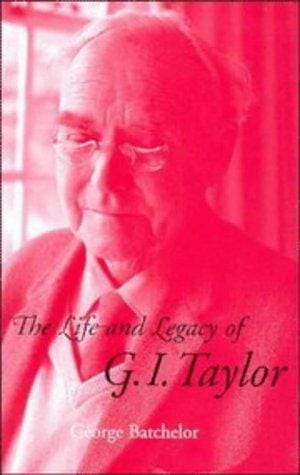 The life and legacy of G.I. Taylor