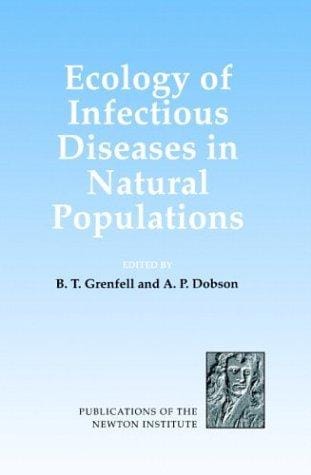 Ecology of infectious diseases in natural populations