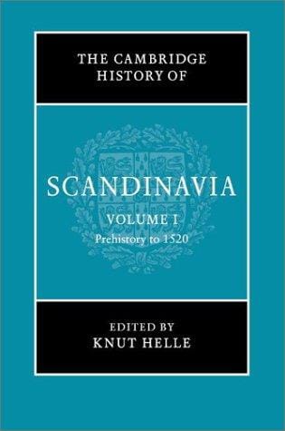 The Cambridge history of Scandinavia