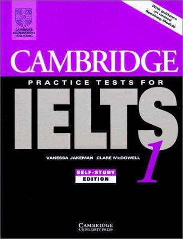 Cambridge Practice Tests for IELTS 1 Self-study student's book