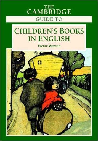 The Cambridge guide to children's books in English