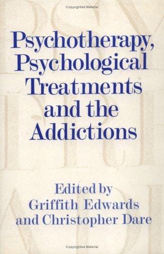 Psychotherapy, psychological treatments, and the addictions
