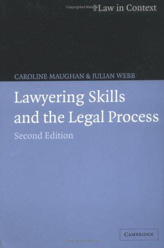Lawyering skills and the legal process
