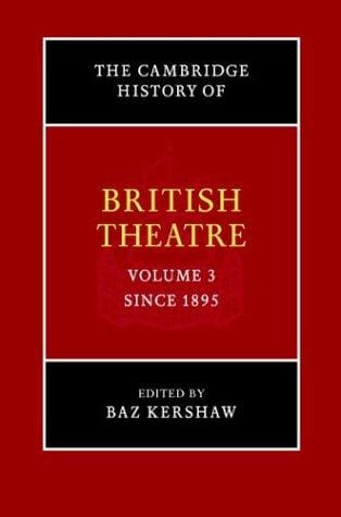The Cambridge history of British theatre