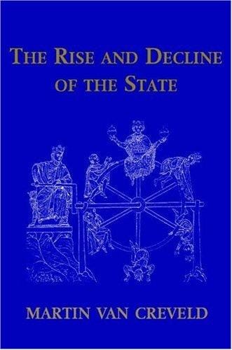 The rise and decline of the state