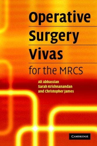 Operative surgery vivas for the MRCS