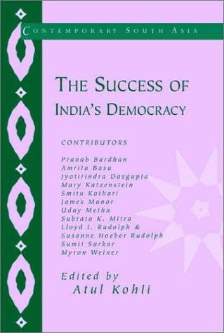 The Success of India's Democracy (Contemporary South Asia)