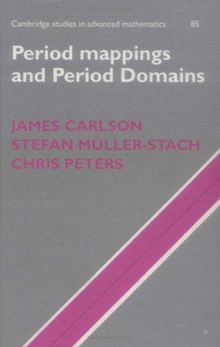 PERIOD MAPPINGS AND PERIOD DOMAINS