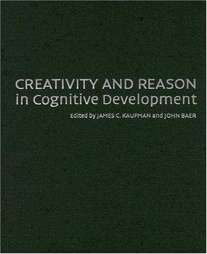 Creativity and reason in cognitive development