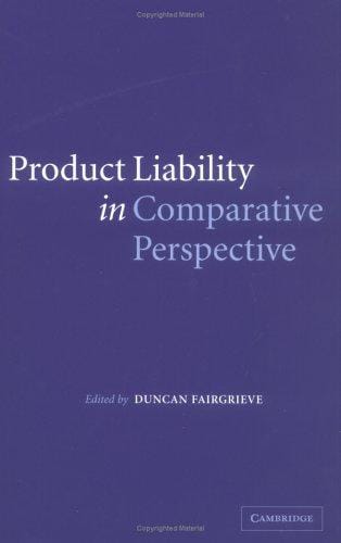 Product liability in comparative perspective