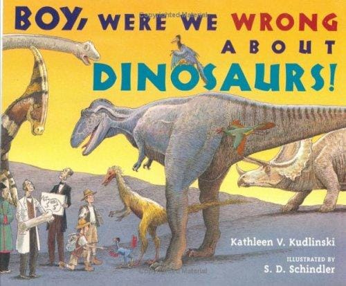 Boy, Were We Wrong About Dinosaurs