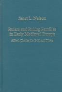 Rulers and ruling families in early medieval Europe
