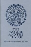 The worlde and the chylde