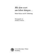 Mit dem Wort am Leben hängen--: Reiner Kunze zum 65. Geburtstag (Beiträge zur neueren Literaturgeschichte) (German Edition)