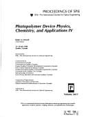 Photopolymer device physics, chemistry, and applications IV