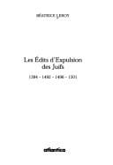 Les édits d'expulsion des juifs, 1394-1492-1496-1501