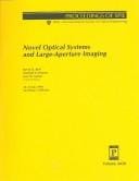 Novel optical systems and large-aperture imaging