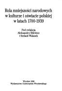 Rola mniejszości narodowych w kulturze i oświacie polskiej w latach 1700-1939