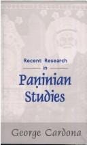 Recent research in Pāṇinian studies