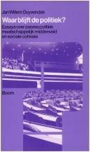 Waar blijft de politiek?