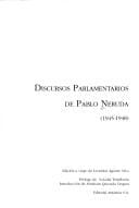 Discursos parlamentarios de Pablo Neruda