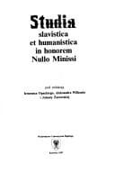 Studia slavistica et humanistica in honorem Nullo Minissi