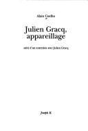 Julien Gracq, appareillage