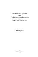 The Kurdish question and Turkish-Iranian relations