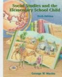 Social studies and the elementary school child