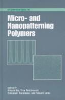 Micro- and nanopatterning polymers