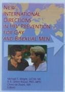 New international directions in HIV prevention for gay and bisexual men