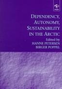 Dependency, autonomy, sustainability in the Arctic