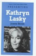 Presenting Kathryn Lasky
