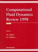 Computational fluid dynamics review 1998