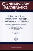 Higher homotopy structures in topology and mathematical physics