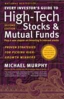 Every investor's guide to high-tech stocks and mutual funds
