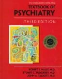 The American Psychiatric Press textbook of psychiatry