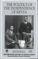 The politics of the independence of Kenya