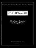 Silica fume concrete for bridge decks