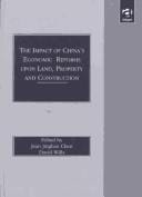 The impact of China's economic reforms upon land, property, and construction