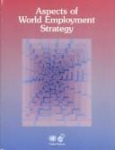 Aspects of world employment strategy