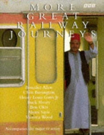 More Great Railway Journeys