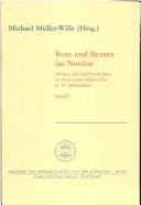 Rom und Byzanz im Norden.: Mission und Glaubenswechsel im Ostseeraum wahrend des 8.-14. Jahrhunderts (Abhandlungen Der Geistes- Und Sozialwissenschaftlichen Klasse (Am-gs)) (German Edition)