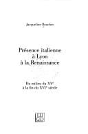 Présence italienne à Lyon à la Renaissance