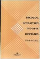 Biological interactions of sulfur compounds