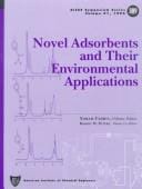 Novel adsorbents and their environmental applications