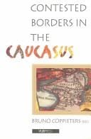 Contested borders in the Caucasus