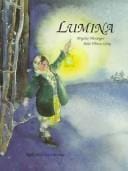 Lumina : a story for the dark time of the year