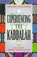 Experiencing the Kabbalah